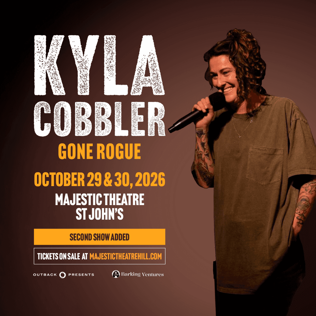 Promotional poster for comedian Kyla Cobbler. Large white text reads “KYLA COBBLER,” with “GONE ROGUE” in orange below. Event details: “October 29 & 30, 2026,” “Majestic Theatre, St. John’s.” Banner says “Second Show Added.” A person holding a microphone stands on the right, wearing an oversized olive-green T-shirt with visible arm tattoos. Ticket information reads: “Tickets on sale at MAJESTICTHEATREHILL.COM.” Logos for Outback Presents and Barking Ventures appear at the bottom.