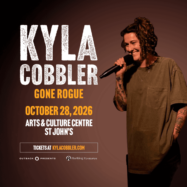 Promotional poster for comedian Kyla Cobbler. Large text reads: “KYLA COBBLER – GONE ROGUE.” A person stands on stage holding a microphone, smiling, with visible arm tattoos and an oversized olive-green shirt. Text includes: “October 28, 2026, Arts & Culture Centre, St. John’s” and “Tickets at kylacobbler.com.”