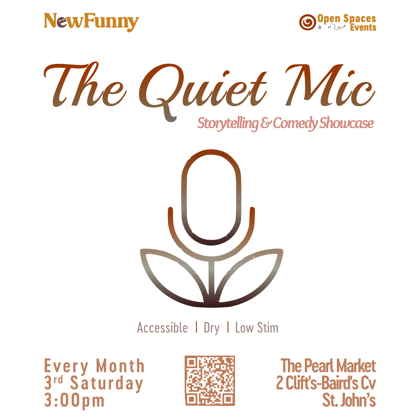 Poster for “The Quiet Mic” storytelling and comedy showcase. Text includes: “NewFunny” and “Open Spaces Events.” Features a stylized microphone with leaf shapes. Details: “Accessible | Dry | Low Stim.” Event held every month, 3rd Saturday at 3:00pm, The Pearl Market, 2 Clift’s-Baird’s Cv, St. John’s, with a QR code.